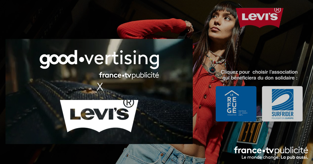 Levi's active l'offre Goodvertising de FranceTV Publicité - France•TV  Publicité
